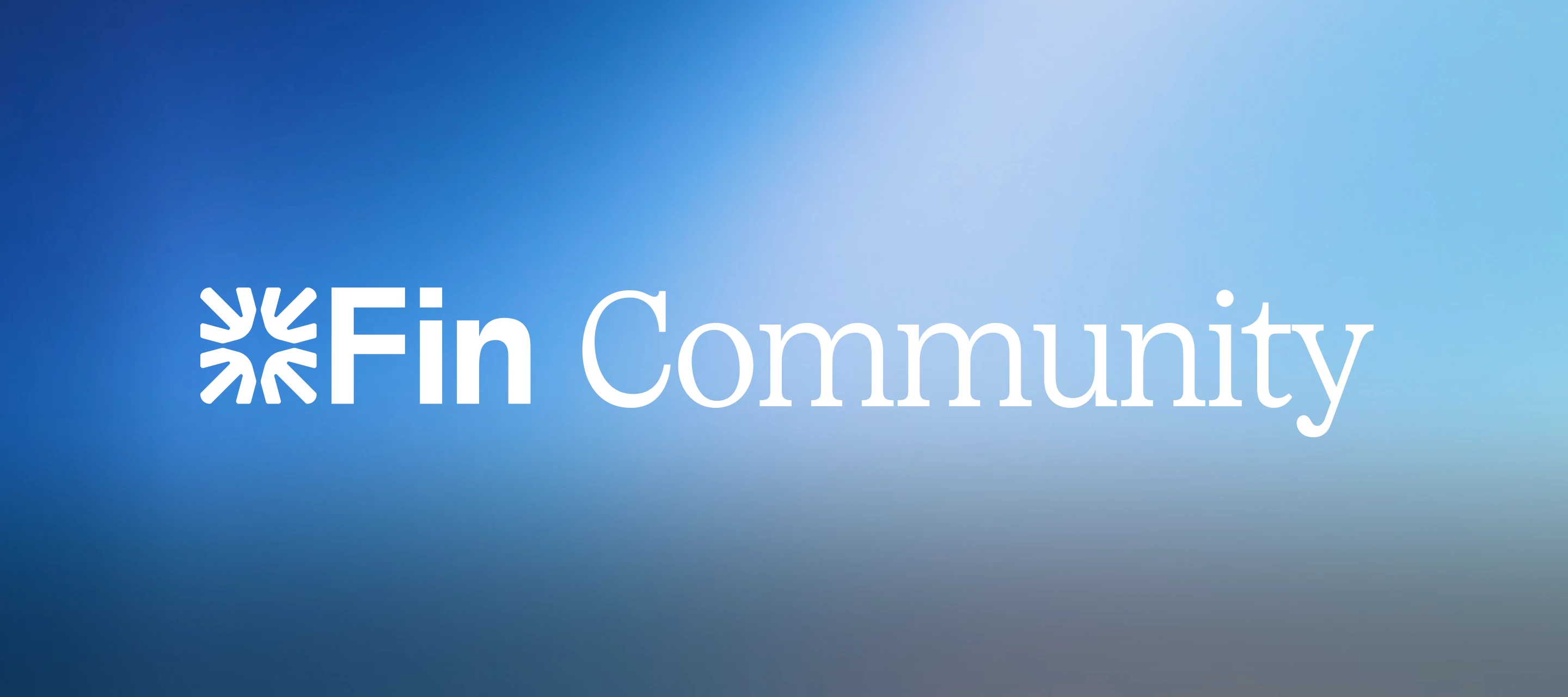 Join the Fin Community – unlock the full power of Fin