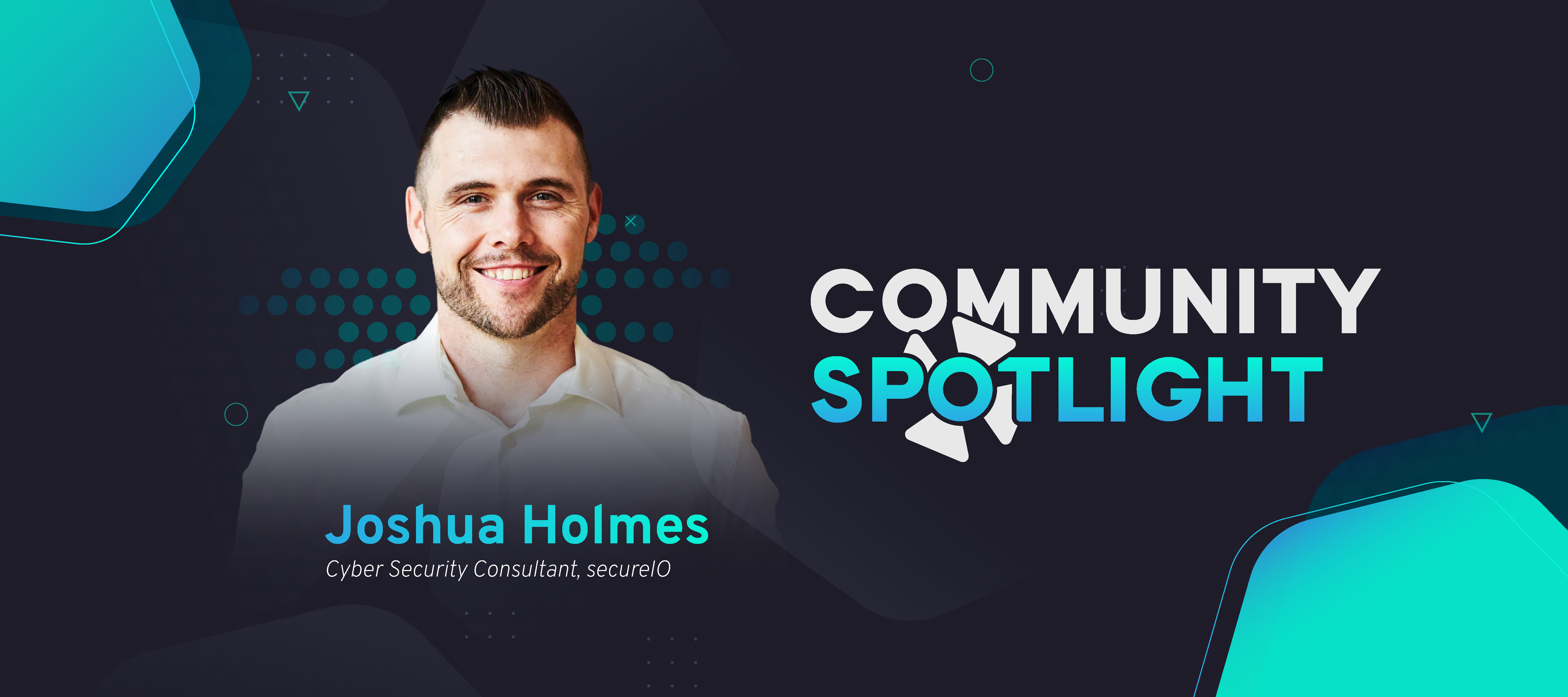 Featured Hacker: Joshua Holmes