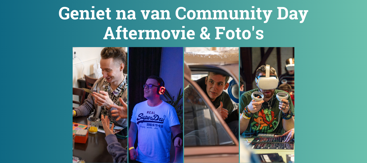 Dít was Community Day 2024! | Aftermovie + Foto's