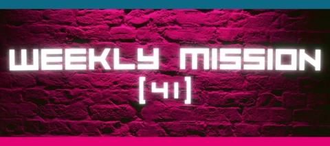 Weekly Mission: Fill that playlist!