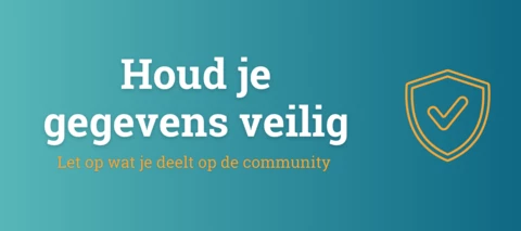 Wees voorzichtig met persoonsgegevens