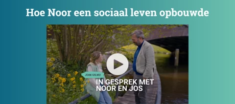 Hoe Noor een sociaal leven opbouwde!