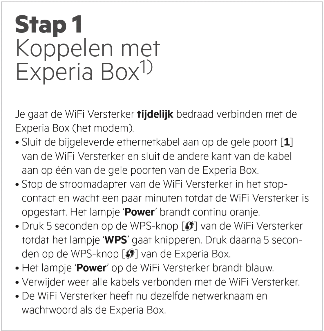 Manuscript Hoop van Scherm Installatieprobleem WiFi Versterker DualBand met Experiabox V8 | KPN  Community