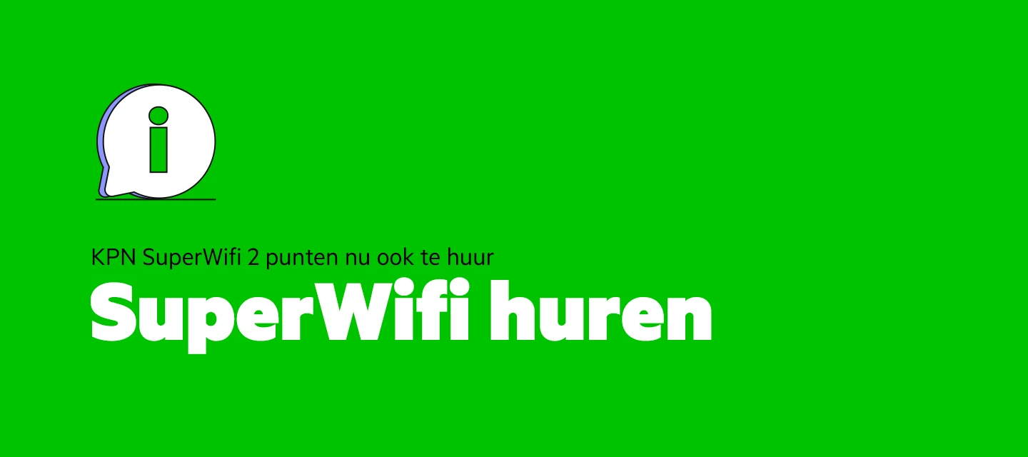 KPN SuperWifi punten nu ook te huur