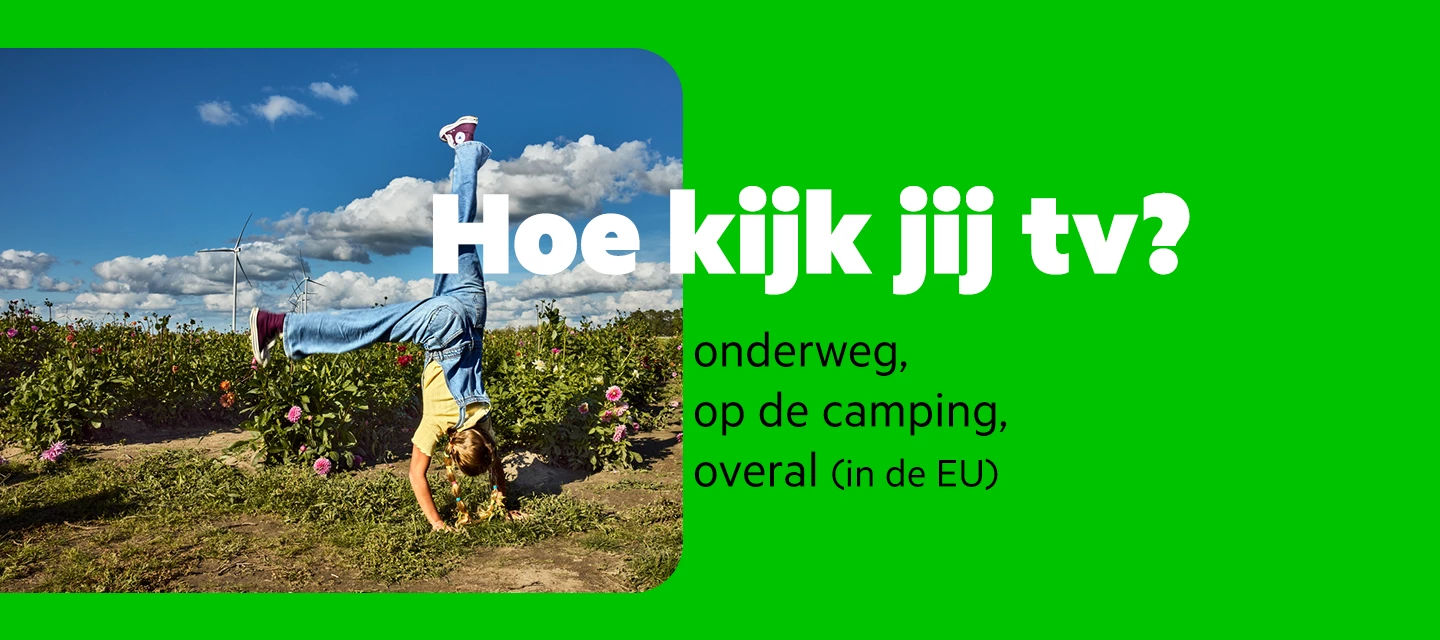 Weg, onderweg en op de camping: hoe kijk jij tv?