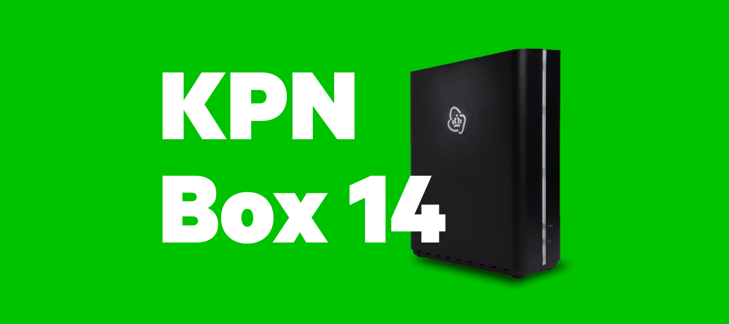 KPN Box 14: Update naar KPN Software V14.C.24.04.06 | KPN Community