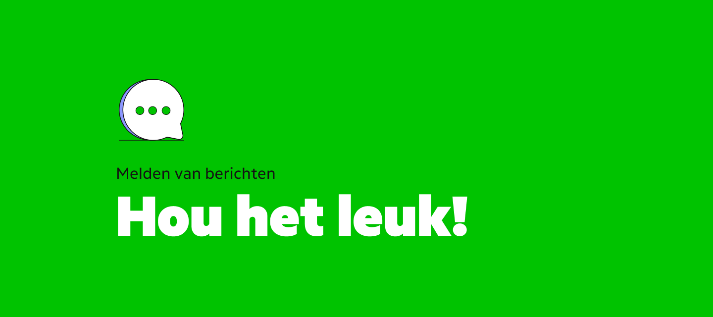 Melden / rapporteren van berichten