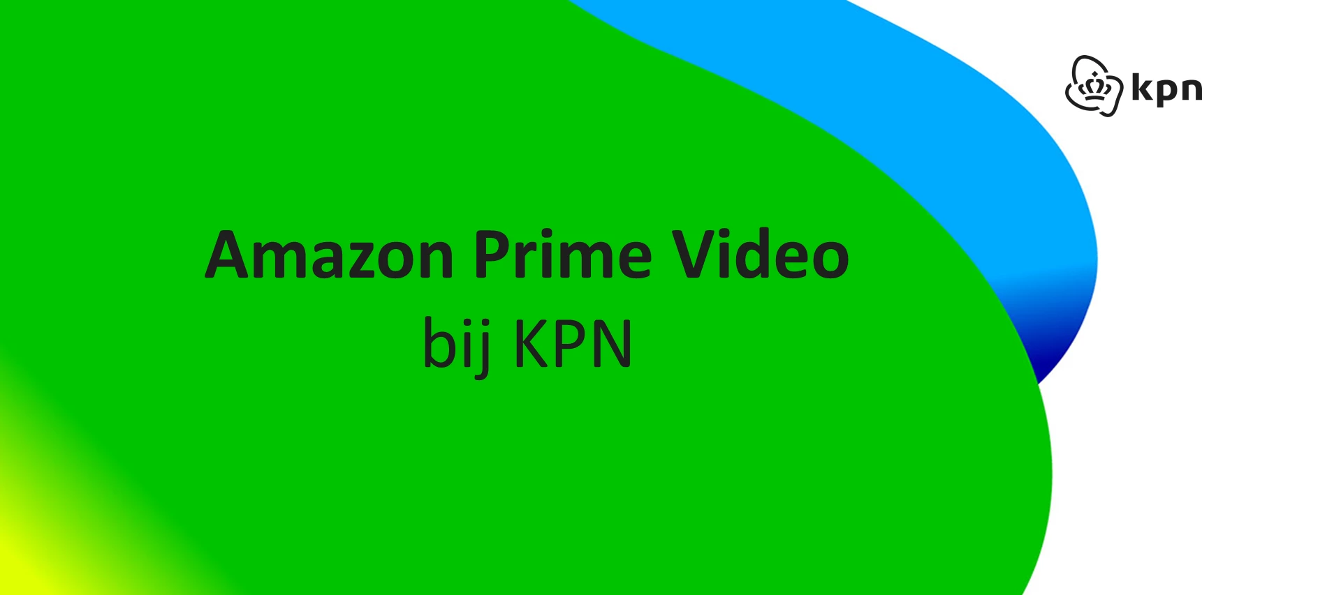 Kijk Amazon Prime Video bij KPN | KPN Community