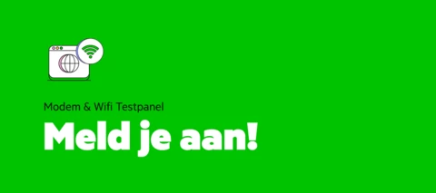 Test mee! Word jij onze Modem & Wifi Testexpert?
