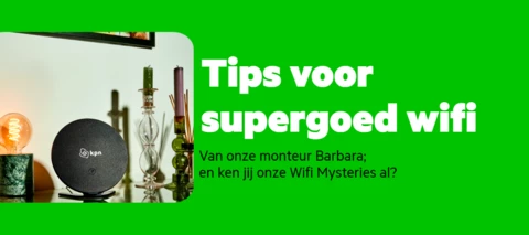 Wifi Mysteries én tips voor goede wifi van onze monteur Barbara!