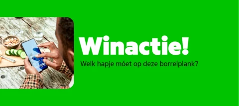 Winactie: Welk hapje raad jij aan voor op onze borrelplank?