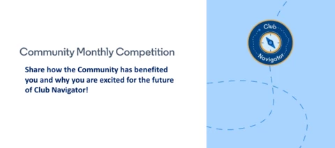 🏆 May Community Competition: Tell Us Why You’re Excited for Club Navigator! [Winners Announced]