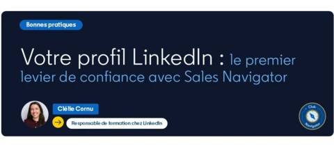 LinkedIn vs. Sales Navigator : pourquoi votre profil LinkedIn est votre premier levier de conversion