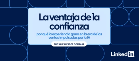La ventaja de la confianza: por qué la experiencia gana en la era de las ventas impulsadas por la IA
