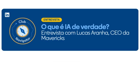 O que é, de fato, a Inteligência Artificial, com Lucas Aranha - CEO da Mavericks