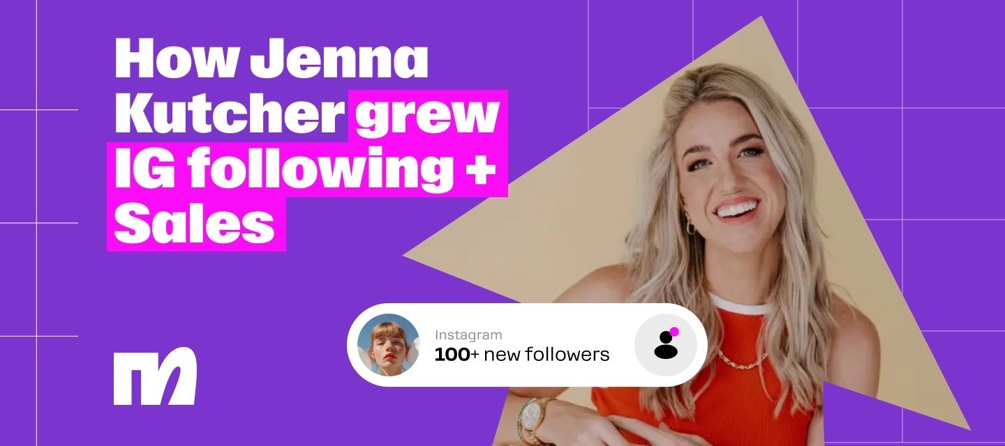 How Jenna Kutcher grew IG following + sales