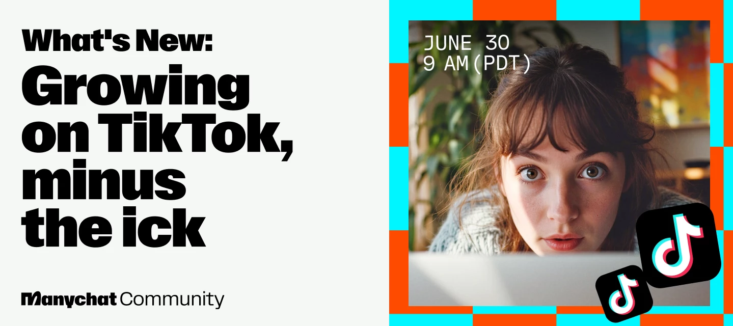 🔃 Replay: Growing on TikTok, Minus the Ick