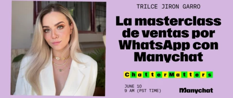 [Spanish Webinar] ¿Quieres aprender a dominar las ventas por WhatsApp?