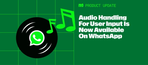 Audio Handling for User Input is now available on WhatsApp 🔉