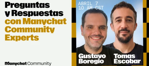 📹 Sesión de preguntas y respuestas con expertos de la comunidad de Manychat