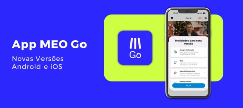 Novas versões da app MEO Go