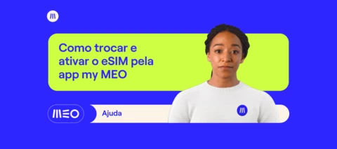 Como trocar e ativar o eSIM pela app my MEO