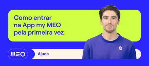 Como entrar pela 1ª vez na sua área de cliente my MEO