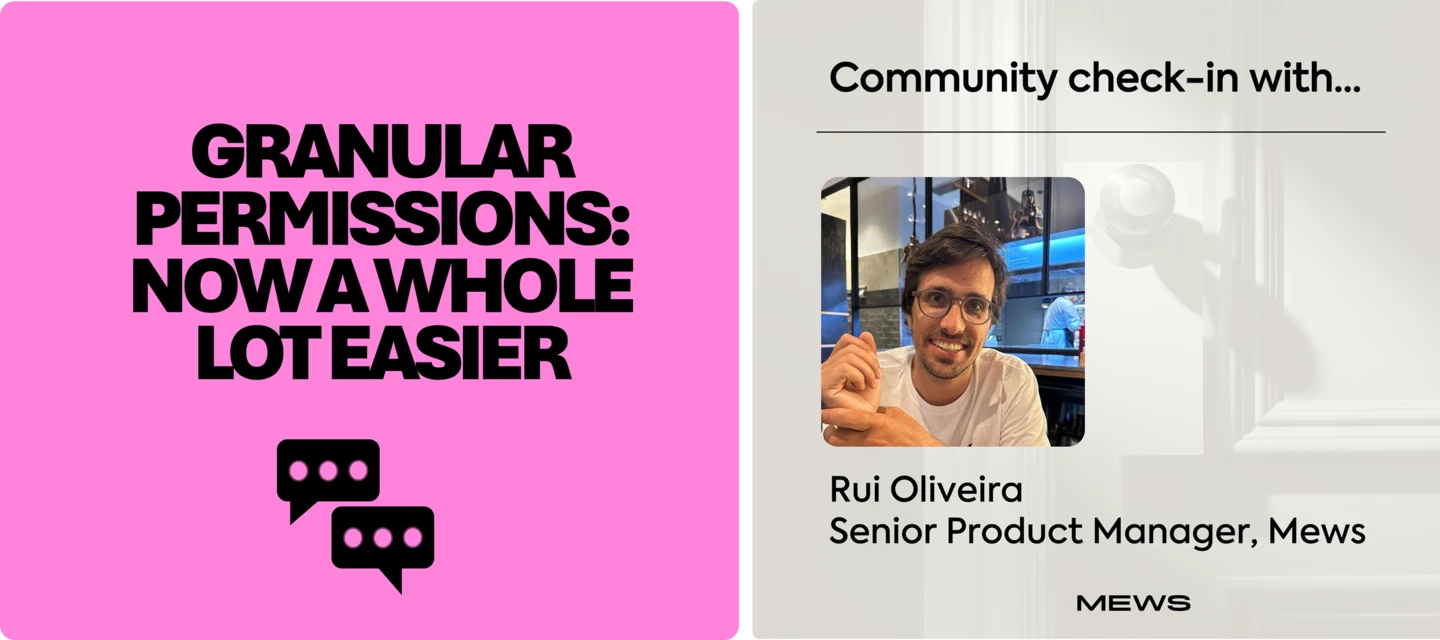 From feedback to feature: Granular permissions | Mews Community