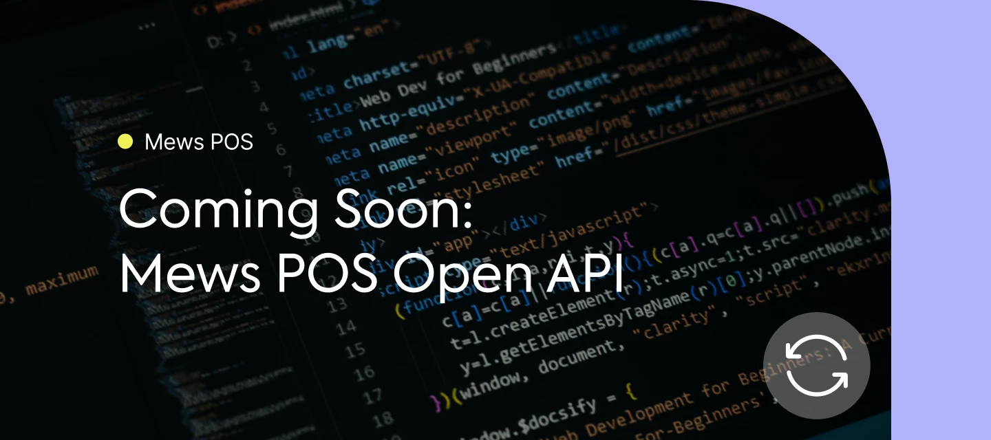 Mews POS Open API is on the horizon! | Mews Community