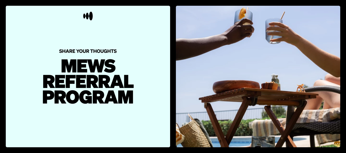 The Mews Referral Program - share your thoughts | Mews Community