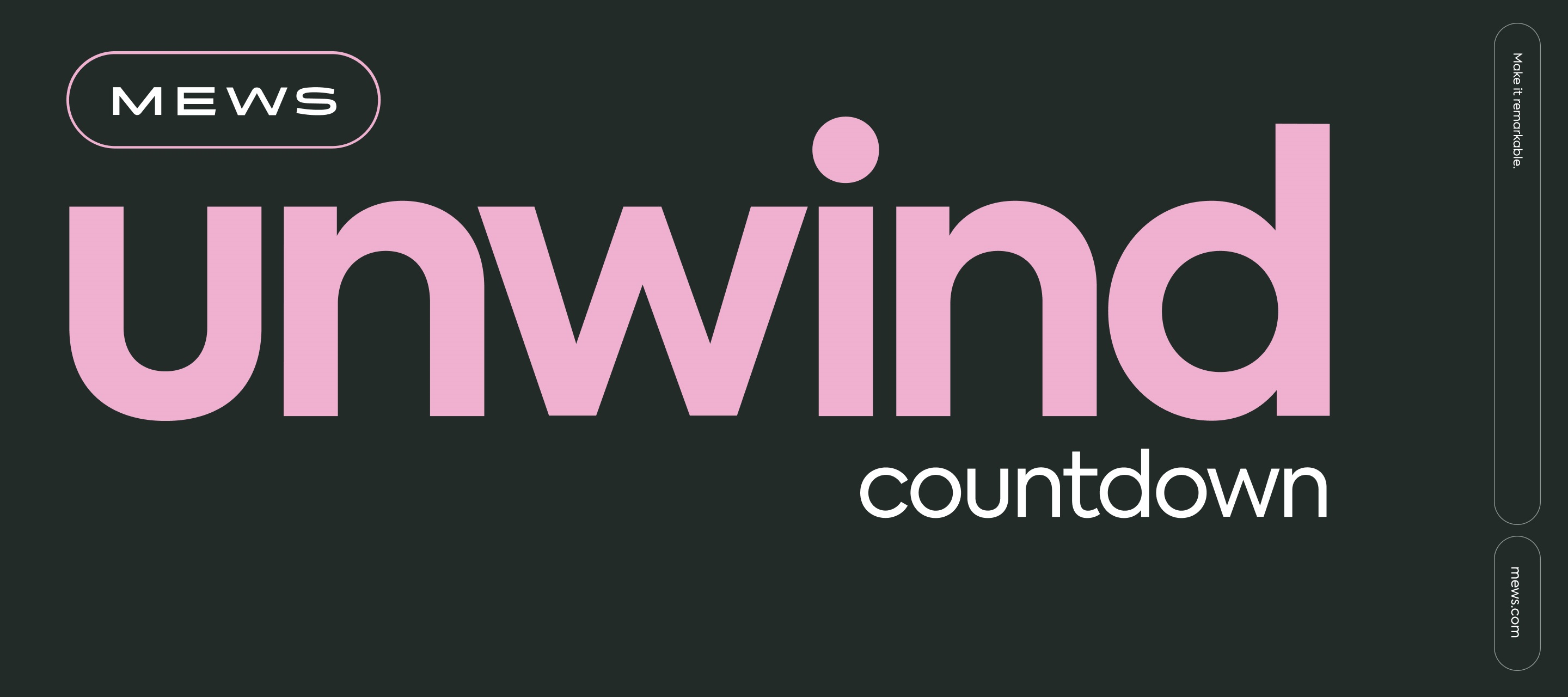 Countdown Alert! Mews Unwind Event in Amsterdam - May 28th