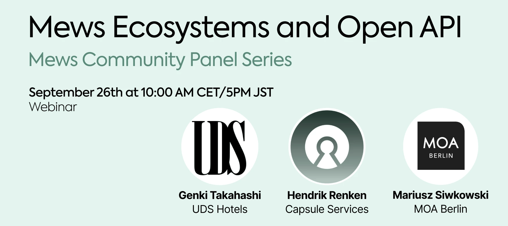 Join the Mews Community Panel Series to explore the Mews Ecosystem and Mews Open API!