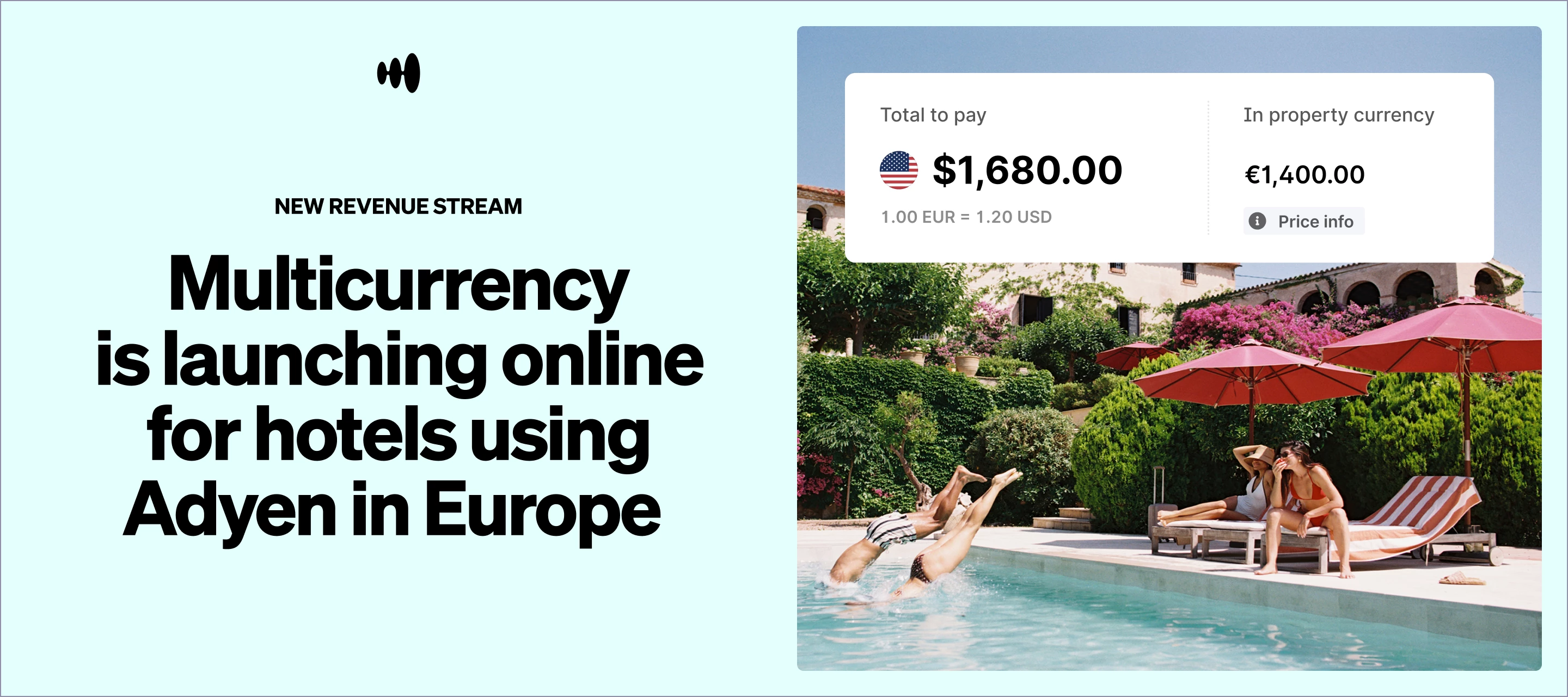 Multicurrency is launching online for hotels using Adyen in Europe