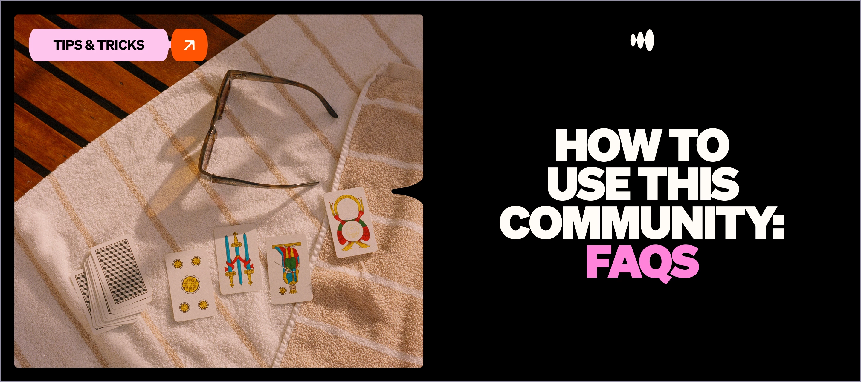 How to use this community: FAQs