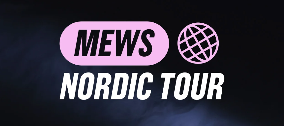 Join the Mews Nordic Tour 2023