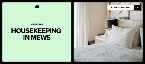Housekeeping in Mews – wie habt ihr euren Reinigungsplan aufgebaut?