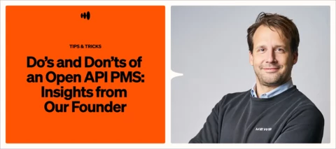 Do’s and Don’ts of an Open API PMS: Insights from Our Founder
