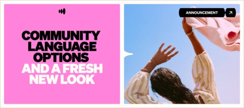 New: Community language options and a fresh new look