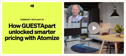 🎬WATCH Community Spotlight #3: How GUESTApart unlocked smarter pricing with Atomize