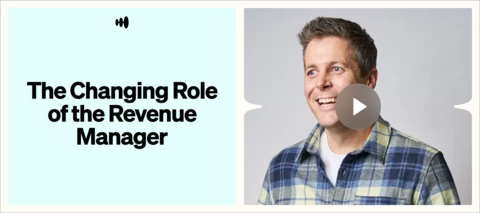 The Changing Role of the Revenue Manager