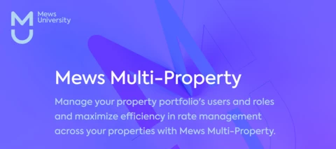 Mews Multi-property courses available in Mews University