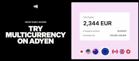 Enjoy early access: Try Multicurrency on Adyen
