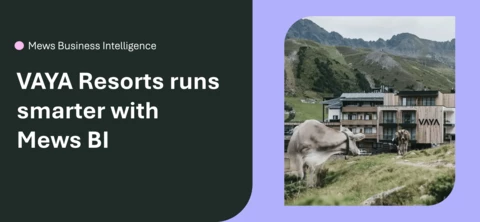 Mews BI beta is here and VAYA Resorts is already seeing results Mews BI beta is here and VAYA Resorts is already seeing results