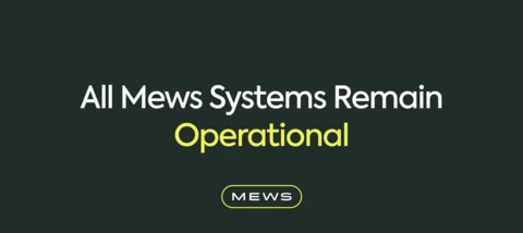 Important notice: Mews unaffected by global IT outage