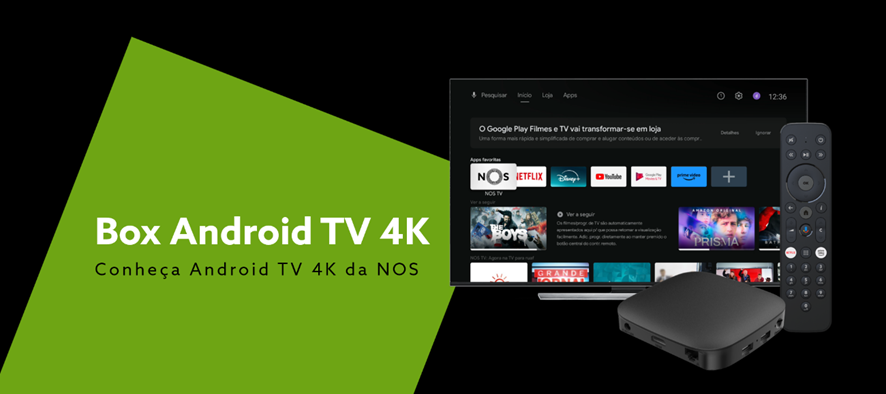 Conheça Android TV 4K da NOS