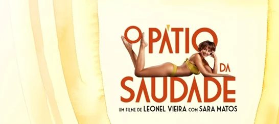 [Terminado] Passatempo Cinema – Antestreia ‘O Pátio da Saudade’