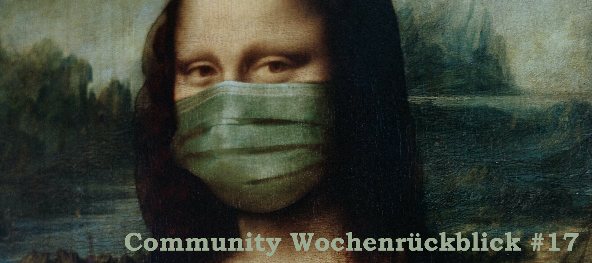 Community Wochenrückblick #17