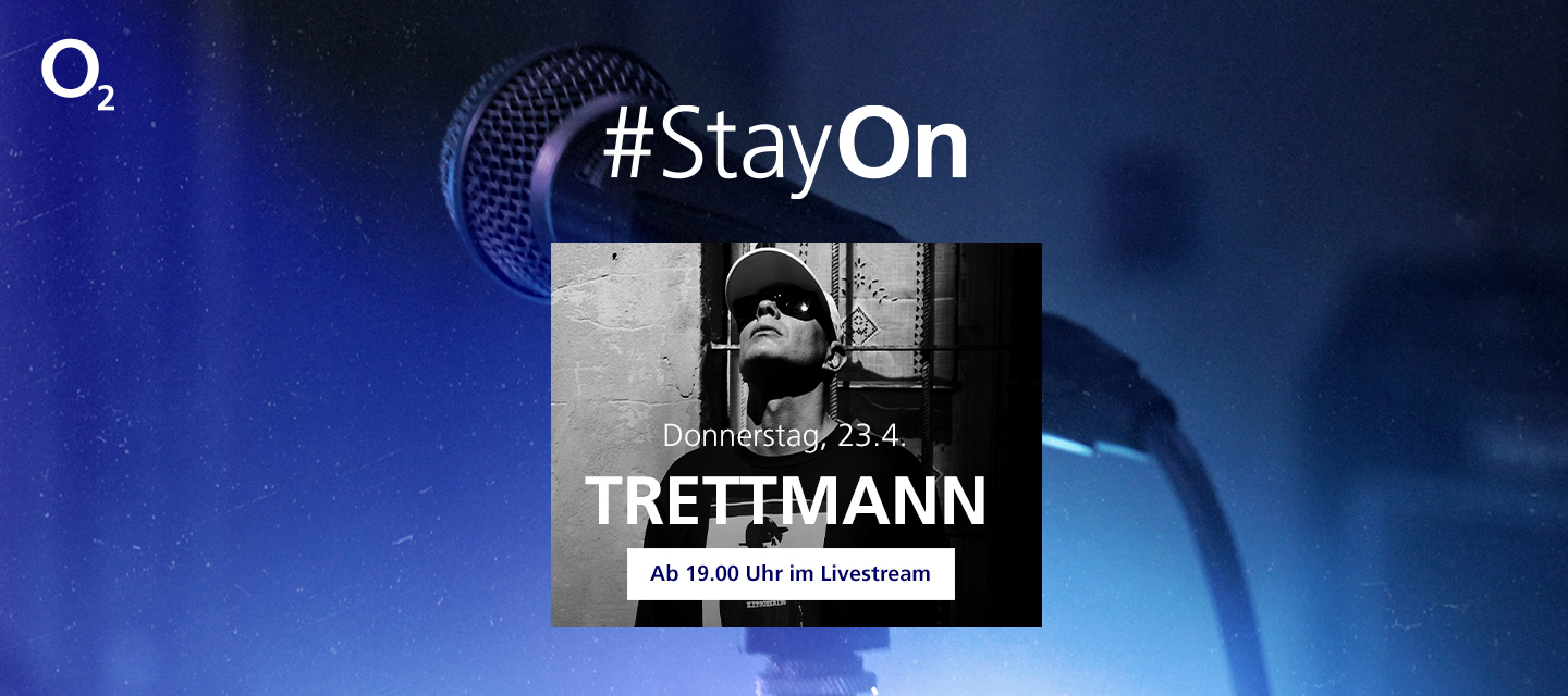 #StayOn: TRETTMANN holt euch LIVE aus dem grauen Alltag