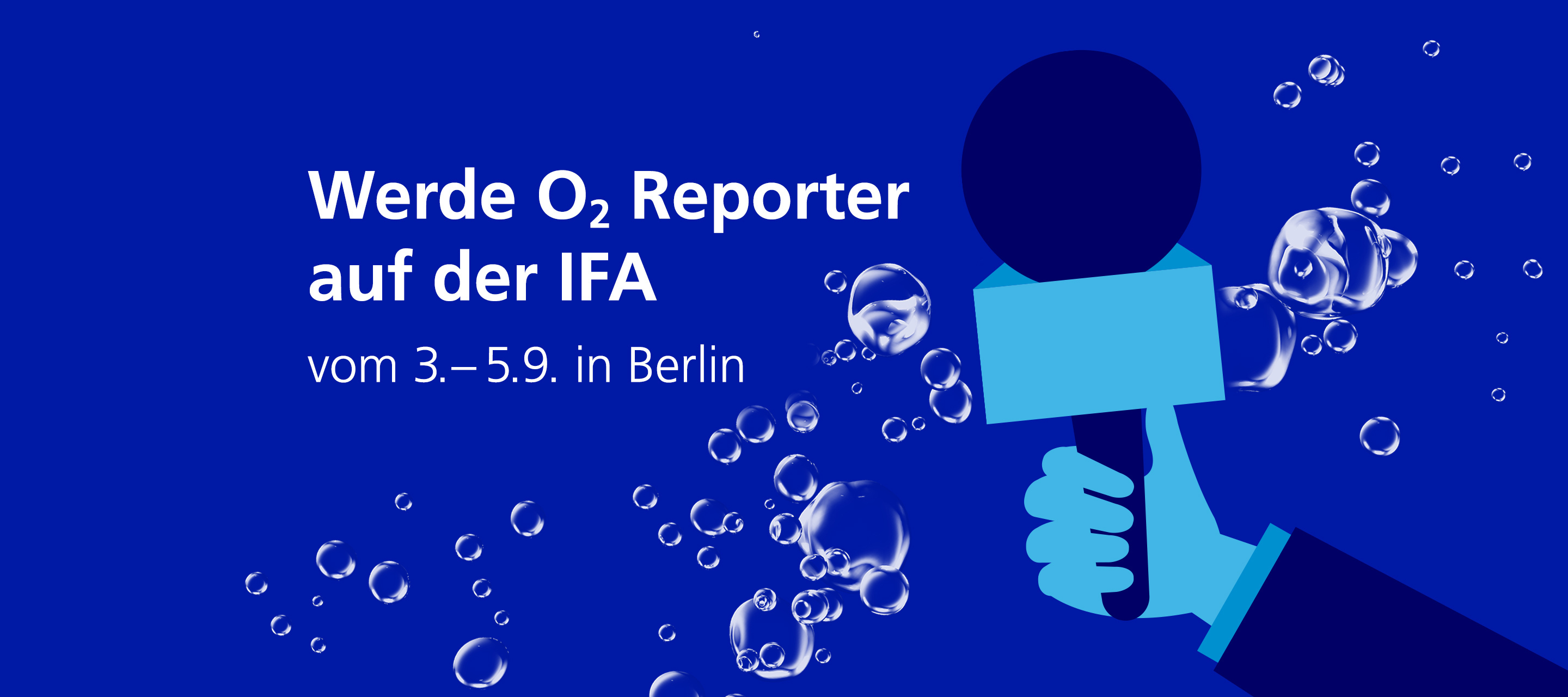 IFA 2020 Special Edition - Sei als unser O₂ News Reporter live dabei
