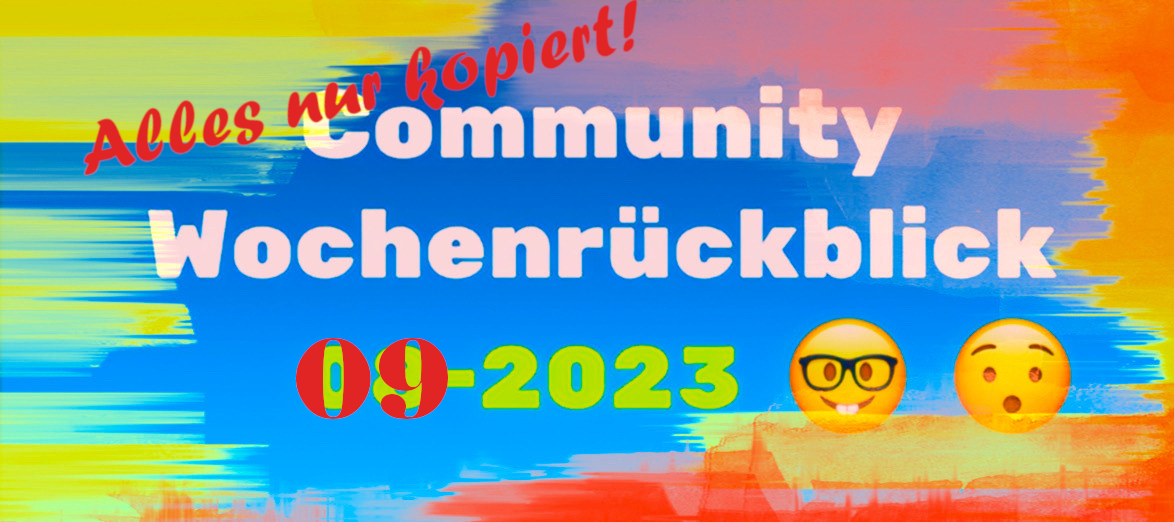 Community Wochenrückblick #9 2023